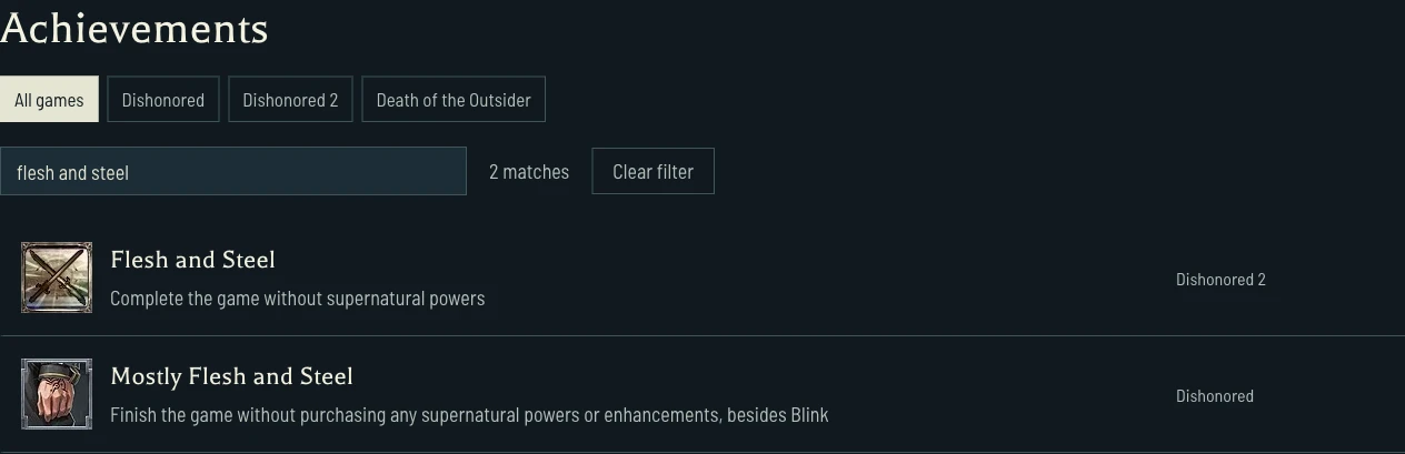 Power-restriction requirements for Dishonored and Dishonored 2