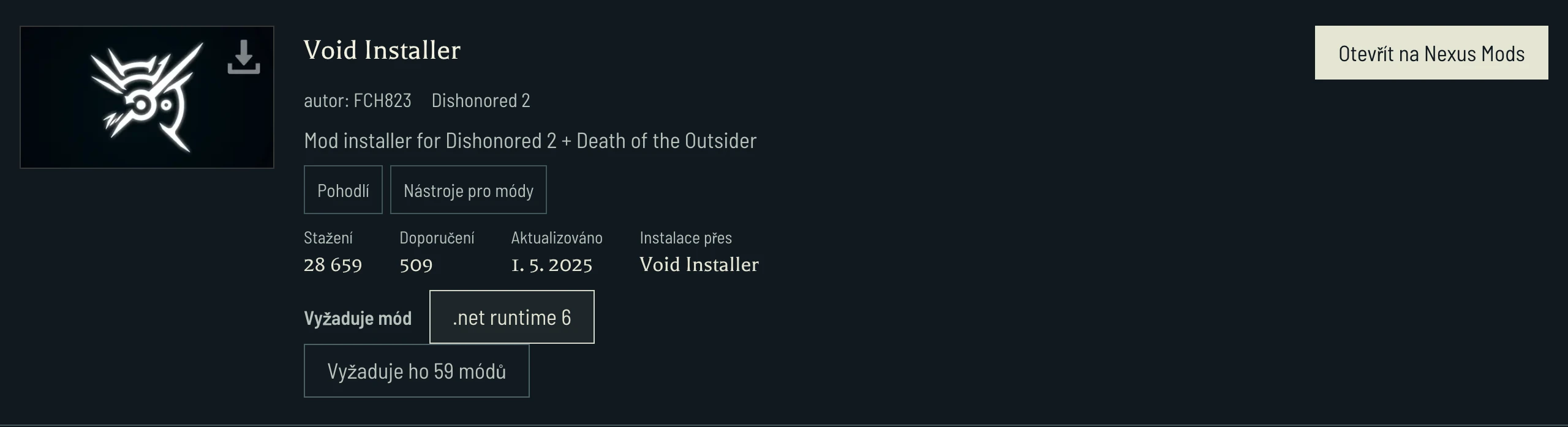 Void Installer uvádí .NET runtime 6 jako požadavek a odkazuje na módy, které ho vyžadují. Před výběrem souborů zkontrolujte hru každého závislého módu.