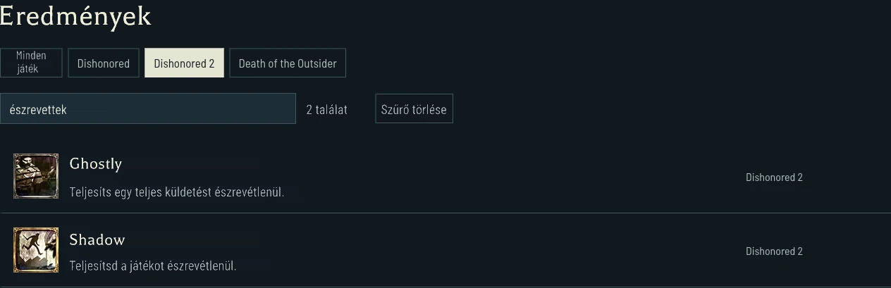 A Dishonored 2 küldetésenkénti feltételei külön a teljes játék céljaitól