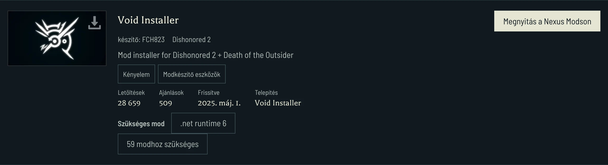 A Void Installer követelményként sorolja fel a .NET runtime 6-ot, és elvezet az őt igénylő modokhoz. A fájlok kiválasztása előtt ellenőrizd minden függő mod játékát.