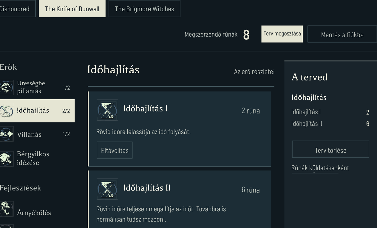 Daud Időhajlítása II. szinten 8 rúnába kerül a The Knife of Dunwallban