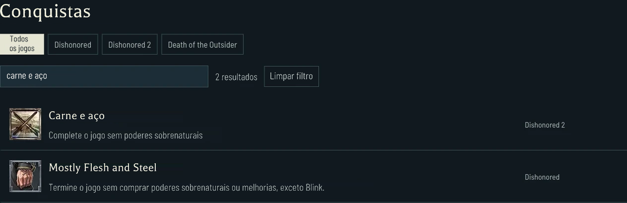 Restrições de poderes nas conquistas de Dishonored e Dishonored 2